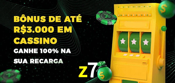 z7 melhor bônus de depósito